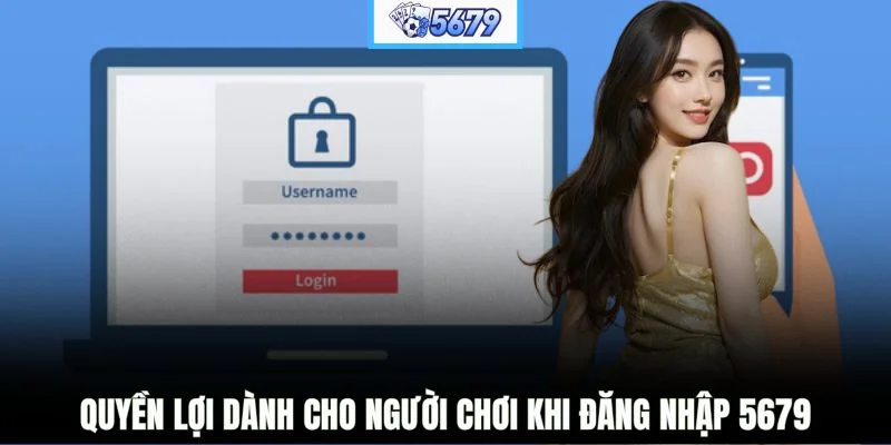 Quyền lợi dành cho người chơi khi đăng nhập 5679